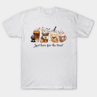 Just here for the treat coffee halloween shirt T-Shirt